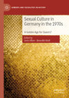 Buchcover Sexual Culture in Germany in the 1970s