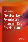 Buchcover Physical-Layer Security and Quantum Key Distribution