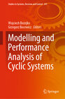 Buchcover Modelling and Performance Analysis of Cyclic Systems