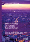 Buchcover Ethical Futures and Global Science Fiction