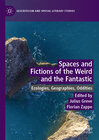 Buchcover Spaces and Fictions of the Weird and the Fantastic