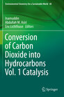 Buchcover Conversion of Carbon Dioxide into Hydrocarbons Vol. 1 Catalysis