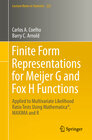 Buchcover Finite Form Representations for Meijer G and Fox H Functions