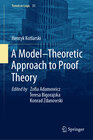 Buchcover A Model–Theoretic Approach to Proof Theory