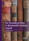 Buchcover The Periodical Press in Nineteenth-Century Ireland