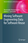 Buchcover Mining Software Engineering Data for Software Reuse