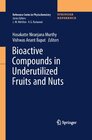 Buchcover Bioactive Compounds in Underutilized Fruits and Nuts