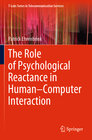 Buchcover The Role of Psychological Reactance in Human–Computer Interaction