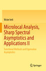 Buchcover Microlocal Analysis, Sharp Spectral Asymptotics and Applications II
