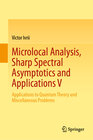 Buchcover Microlocal Analysis, Sharp Spectral Asymptotics and Applications V