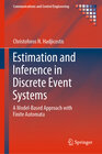 Buchcover Estimation and Inference in Discrete Event Systems