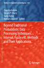 Buchcover Beyond Traditional Probabilistic Data Processing Techniques: Interval, Fuzzy etc. Methods and Their Applications