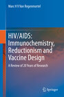 Buchcover HIV/AIDS: Immunochemistry, Reductionism and Vaccine Design