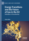 Buchcover Energy Transitions and the Future of Gas in the EU