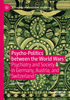 Buchcover Psycho-Politics between the World Wars