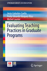 Buchcover Evaluating Teaching Practices in Graduate Programs