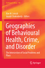 Buchcover Geographies of Behavioural Health, Crime, and Disorder