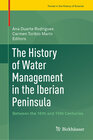 Buchcover The History of Water Management in the Iberian Peninsula