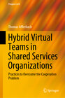 Buchcover Hybrid Virtual Teams in Shared Services Organizations
