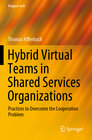 Buchcover Hybrid Virtual Teams in Shared Services Organizations