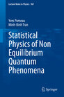 Buchcover Statistical Physics of Non Equilibrium Quantum Phenomena