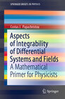 Buchcover Aspects of Integrability of Differential Systems and Fields