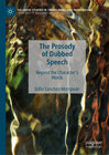 Buchcover The Prosody of Dubbed Speech