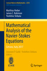 Buchcover Mathematical Analysis of the Navier-Stokes Equations
