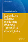 Buchcover Economic and Ecological Implications of Shifting Cultivation in Mizoram, India