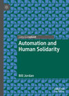 Buchcover Automation and Human Solidarity
