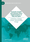 Buchcover Economic Growth and Cohesion Policy Implementation in Italy and Spain