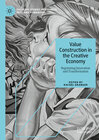 Buchcover Value Construction in the Creative Economy
