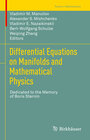 Buchcover Differential Equations on Manifolds and Mathematical Physics