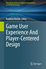 Buchcover Game User Experience And Player-Centered Design