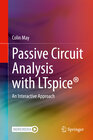 Buchcover Passive Circuit Analysis with LTspice®
