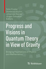 Buchcover Progress and Visions in Quantum Theory in View of Gravity