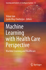 Buchcover Machine Learning with Health Care Perspective