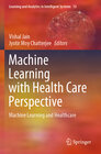 Buchcover Machine Learning with Health Care Perspective