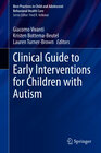 Buchcover Clinical Guide to Early Interventions for Children with Autism