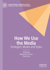 Buchcover How We Use the Media