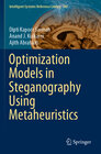 Buchcover Optimization Models in Steganography Using Metaheuristics
