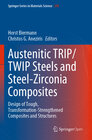 Austenitic TRIP/TWIP Steels and Steel-Zirconia Composites width=