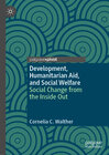 Buchcover Development, Humanitarian Aid, and Social Welfare