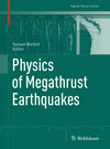 Buchcover Physics of Megathrust Earthquakes