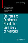Buchcover Discrete and Continuous Models in the Theory of Networks