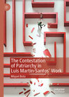 Buchcover The Contestation of Patriarchy in Luis Martín-Santos' Work