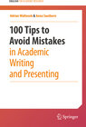 Buchcover 100 Tips to Avoid Mistakes in Academic Writing and Presenting
