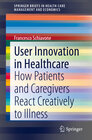 Buchcover User Innovation in Healthcare