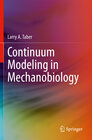 Buchcover Continuum Modeling in Mechanobiology