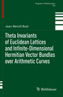 Buchcover Theta Invariants of Euclidean Lattices and Infinite-Dimensional Hermitian Vector Bundles over Arithmetic Curves